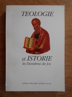 Teologie si istorie la Dunarea de Jos (fascicula IV)