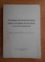 The antimension in the liturgical and canonical tradition of the Byzantine and Latin Churches. An inter-ritual inter-confessional study