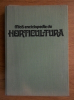 Anticariat: Vasile Sonea - Mica enciclopedie de horticultura