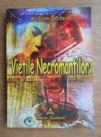 William Godwin - Vietile necromantilor