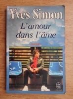 Yves Simon - L'amour dans l'ame
