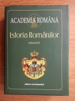 Academia Romana. Istoria Romanilor (volumul 9)
