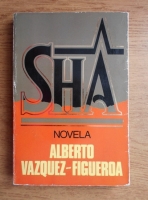 Alberto Vazquez Figueroa - Sha