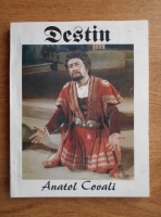 Anticariat: Anatol Covali - Destin