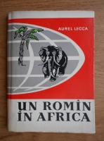 Aurel Zecca - Un roman in Africa