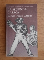 Benito Perez Galdos - La segunda casaca