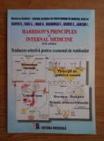 D. Kasper - Harrison's principles of internal medicine. Traducere selectiva pentru examenul de rezidenta
