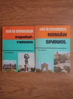 Dan Munteanu - Ghid de conversatie roman-spaniol (2 volume)