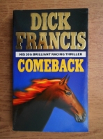 Anticariat: Dick Francis - Comeback