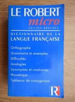 Dictionnaire de la langue francaise. Le Robert micro