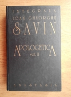 Gheorghe Ioan Savin - Apologetica (volumul 2)