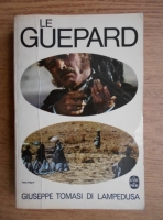 Giuseppe Tomasi di Lampedusa - Le guepard