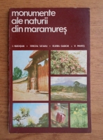 Anticariat: I. Nadisan - Monumente ale naturii din Maramures