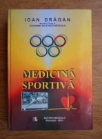 Ioan Dragan - Medicina sportiva