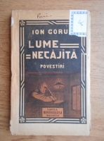 Ion Gorun - Lume necajita. Povestiri (1921)
