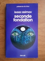 Isaac Asimov - Seconde fondation
