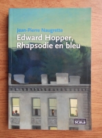 Jean-Pierre Naugrette - Edward Hopper, Rhapsodie en bleu