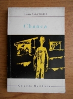 Anticariat: Juan Goytisolo - Chanca