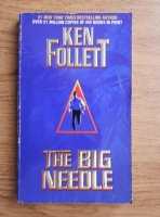 Ken Follett - The big needle