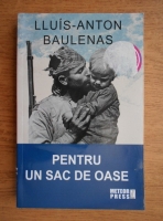 Anticariat: Lluis Anton Baulenas - Pentru un sac de oase 