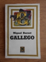 Miguel Barnet - Gallego