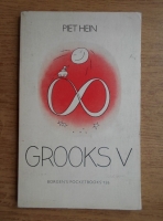 Piet Hein - Grooks V