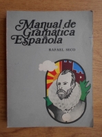 Rafael Seco - Manual de gramatica espanola