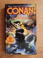 Roland Green - Conan the relentless
