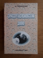 Theodor Ban - Oncovademecum 2000