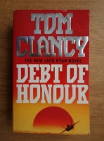 Anticariat: Tom Clancy - Debt of honour