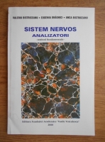 Valeriu Bistriceanu - Sistem nervos. Analizatori, notiuni fundamentale
