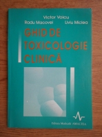 Victor A. Voicu - Ghid de toxicologie clinica