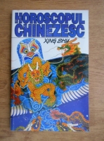 Anticariat: Xing Shu - Horoscopul chinezesc