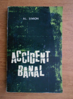 Al. Simion - Accident banal