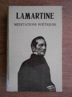 Anticariat: Alphonse de Lamartine - Meditations poetiques