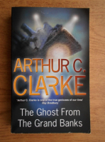 Arthur C. Clarke - The ghost from the grand banks