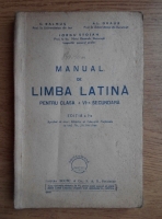 C. I. Balmus - Manual de limba latina pentru clasa a VI-a secundara