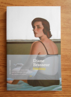 Anticariat: Diane Brasseur - Fidelitati