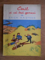 Erich Kastner - Emil si cei trei gemeni