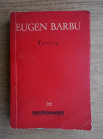 Anticariat: Eugen Barbu - Tereza. Nuvele