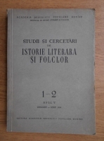 George Calinescu - Studii si cercetari de istorie literara si folclor (ianuarie-iunie 1956)