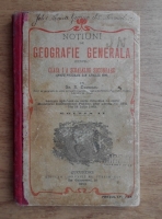 Gr. S. Dambeanu - Notiuni de geografie generala pentru clasa I a scolilor secundare (1903)