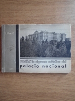I. Ilado - Espana. La riqueza artistica del Palacio Nacional
