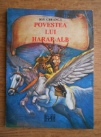Ion Creanga - Povestea lui Harap-Alb