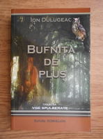Ion Dulugeac - Bufnita de plus