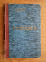 Ion Luca Caragiale - Reminiscente (Editia Princeps, 1915)