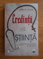 Jerry A. Coyne - Credinta vs. stiinta