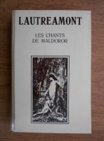 Anticariat: Lautreamont - Les chants de Maldoror