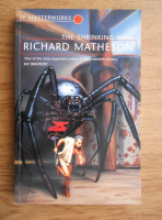 Richard Matheson - The shrinking man