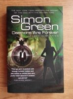 Simon R. Green - Daemons are forever